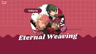 Download [VIETSUB] Eternal Weaving - Valkyrie | Ensemble Stars MP3