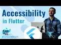 How to Build better inclusive Apps the importance of Accessibility Flutter Heroes 2024 Talk