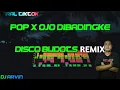 Download Lagu Pop X Ojo Dibandingke / Disco Budots Remix / Viral Tiktok - Djarvinremix