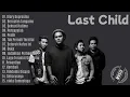 Download Lagu Last Child Full Album Tanpa Iklan 2025 - Musik Last Child Terbaik Sepanjang Masa