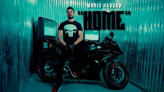 Mario Haddad Home Official Music Video 