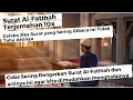 Download Lagu Surat Al Fatihah \u0026 terjemahan 10X