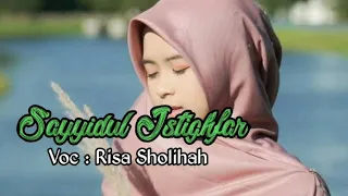 Download Sayyidul Istighfar - Allahumma anta rabbii laa ilaaha illaa anta - Cover by Risa Sholihah MP3