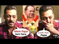 Download Lagu Salman Khan Emotional 😭 Mere Papa Ab Nehi Rahe Jena Mushkil Ho Gaya 
