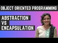 Abstraction VS Encapsulation Object Oriented Programming