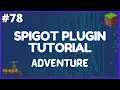 Spigot Plugin Development - 78