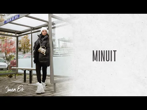 Download MP3 Imen Es - Minuit [Audio officiel]