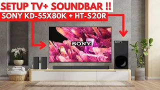 ini dia set up tv sony sony soundbar ht s20r sony kd 55x80k