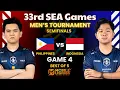 Philippines vs Indonesia Game 4 | 33rd SEA Games MLBB Men's Tournament | Semifinals