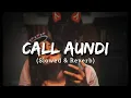 Download Lagu Call Aundi (Slowed \u0026 Reverb) | Honey Singh Remix #honey #lofi