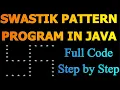 Swastik Pattern Program in Java Star Programs in Java Om Namah Shivaye Gayatri Mantra
