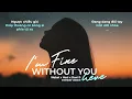 I'm Fine Without You Here - Mabel x Hast x Dani D (Extended Version)