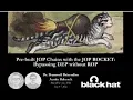 Pre-built JOP Chains with the JOP ROCKET Bypassing DEP without ROP