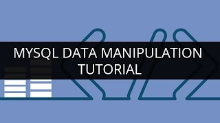 MySQL Data Manipulation Tutorial SQL Data Manipulation PHP MySQL Tutorial for Beginners Edureka