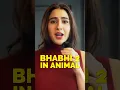 Download Lagu Sara Ali Khan as BHABHI 2 in ANIMAL!🤯 #shorts #animal #triptidimri