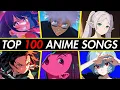 Download Lagu TOP 100 Most Streamed Anime Songs (OPENING - ENDING - OST)