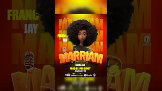 Mariam By Franc Jay Official Audio South Sudan Music 2025 Mariam Newmusic Dance Dancer  Mariam By Franc Jay Official Audio South Sudan Music 2025 Mariam Newmusic Dance Dancer