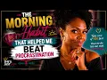 The Morning Habit That Helped Me Beat Procrastination