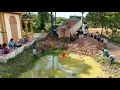Lagu Excellent Starting New Perfect Project Delete Small POND by Mini Bulldozer Push, Dump Truck Overload