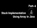 Stack Implementation Using Array in Java Part-4 3