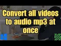 Convert All s of a folder to mp3 with FFmpeg windows batch operation with ffmpeg