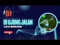 Download Lagu DI UJUNG JALAN - SAMSON (BREAKBEAT REMIX)