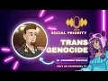 Transgender Genocide Ft GoddamnitMalcolm Social Priority Podcast