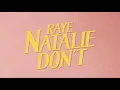 Download Lagu RAYE - Natalie Don't (TikTok Lyric Video)