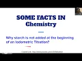 Do you Know Why Starch indicator is not added in the beginning of Iodometric titration