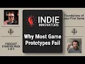 Why Most Game Prototypes Fail And What Makes One Stick
