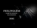 Feelingless - Dare To Survive (feat. Dreamshade) (Official Video)