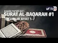 Download Lagu Tafsir Juz 1 : Surat Al Baqarah #1 Ayat 1-7 - Ustadz Dr. Firanda Andirja, M.A.