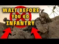 Reasons You Should Reconsider Joining The Infantry