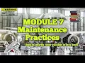 Full Guidance for Module 07 Maintenance Practices BEST PREPARATION