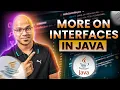 More on Interfaces in Java
