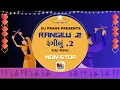 Download Lagu “Rangilu .2 Raas Garba | Non Stop DJ Garba Mix 2025 | Best Gujarati Raas Beats by DJ Prans”