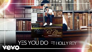 prince kaybee yes you do audio ft holly rey