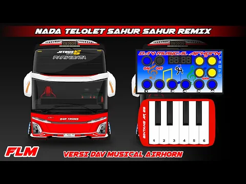 Download MP3 NADA TELOLET SAHUR SAHUR DAV MUSICAL AIRHORN SPESIAL RAMADHAN