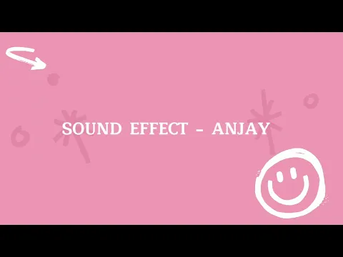 Download MP3 SOUND EFFECT / BACKSOUND - ANJAY