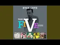 Download Lagu Move (From the Album: Stan Getz at Storyville 1)