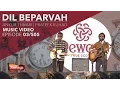 Download Lagu Dil Beparvah - Full Music Video ft. Ankur Tewari \u0026 Prateek Kuhad