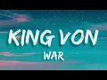 King Von - War (Lyrics by @_fancylyrics)