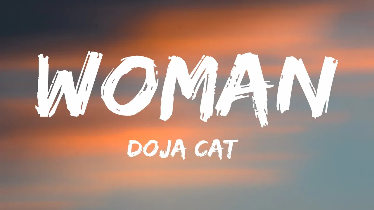 Doja Cat - Woman (Lyrics)