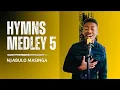 Download Lagu Medley 5 - Simbona Ngothando Lwakhe | Ulungile Wena | Uzuyigcin’impilo yam - Njabulo Masinga Nceku