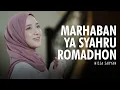 Download Lagu MARHABAN YA SYAHRU ROMADHON - NISSA SABYAN