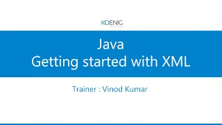 Java Getting started with XML Koenig