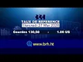 Taux de Reference de la BRH du 27 MAI 2026 HTG 130 58 1 US