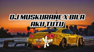 dj muskurane x bila aku tutu 