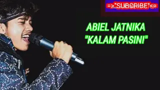 Download Abiel Jatnika - Kalam Pasini MP3