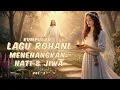 Download Lagu Kumpulan Lagu Rohani Terbaru 2025 Menenangkan Hati \u0026 Jiwa vol 3 dengan lirik